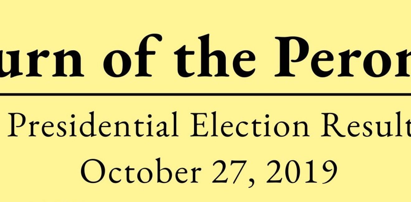 Return of the Peronists: 2019 Presidential Results