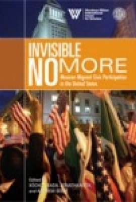 Invisible No More: Mexican Migrant Civic Participation in the United States