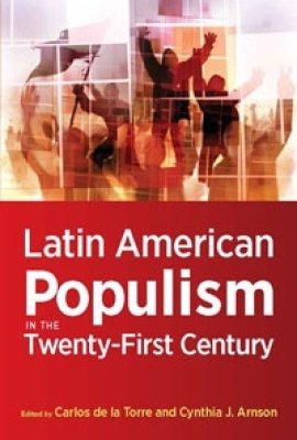 Latin American Populism in the 21st Century