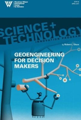 Geoengineering for Decision Makers