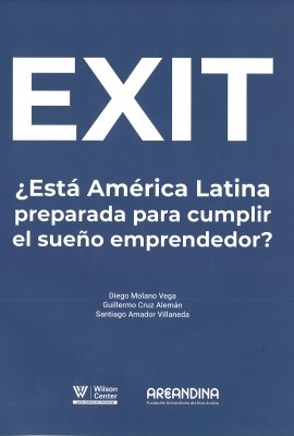 EXIT: ¿Está América Latina preparada para cumplir el sueño emprendedor?