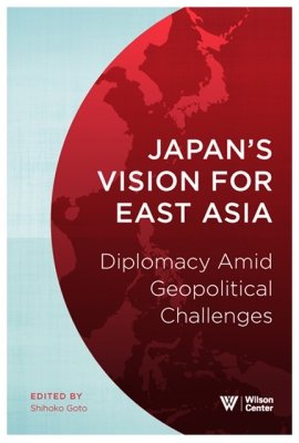 Japan's Vision For East Asia