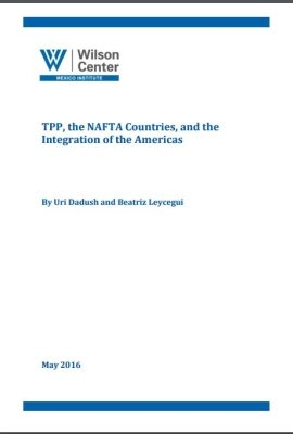 TPP, the NAFTA Countries, and the Integration of the Americas