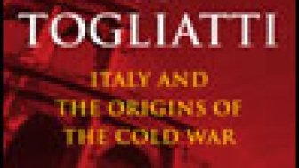 Stalin and Togliatti: Italy and the Origins of the Cold War