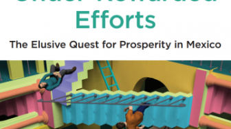 Book Launch | Under-Rewarded Efforts: The Elusive Quest for Prosperity in Mexico