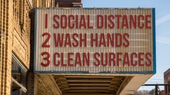 Social Distancing, Wash Hands, Clean Surfaces