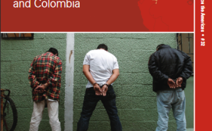 One Goal, Two Struggles: Confronting Crime and Violence in Mexico and Colombia (No. 32)