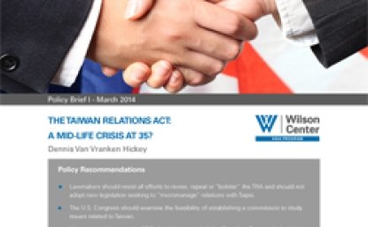 The Taiwan Relations Act: A Mid-Life Crisis at 35?