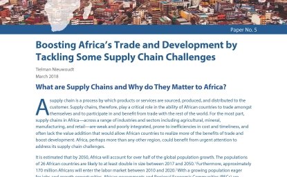 Boosting Africa’s Trade and Development by Tackling Some Supply Chain Challenges