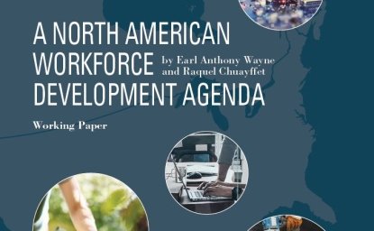 A North American Workforce Development Agenda