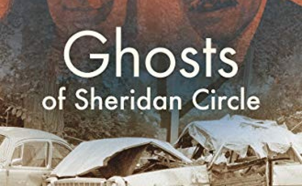 Ghosts of Sheridan Circle