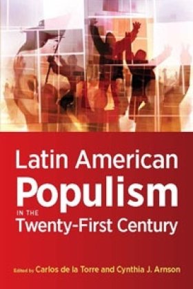 Latin American Populism in the 21st Century