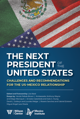 Next President of the United States and US-Mexico Relationship Cover