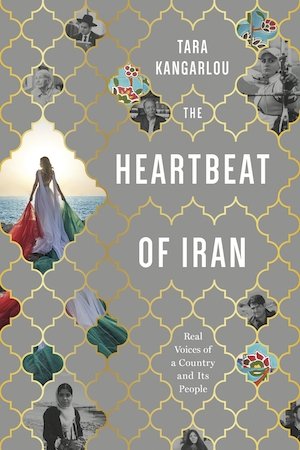 The Heartbeat of Iran